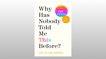 Why Has Nobody Told Me This Before